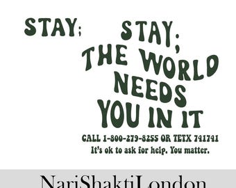 Stay The World heeft je nodig erin png, zelfmoordpreventie png-ontwerp, blijf puntkomma png, digitaal bestand: jij doet er toe