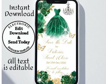 Electronic Quinceañera Save the Date Editable Template Emerald Green Sweet 16 Evite 15th Gold Floral Text Message Phone Mis XV Años Download