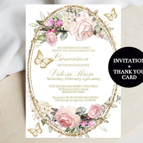 Editable Quinceañera  Invitation Digital Template, Blush Rose Gold Floral Butterfly Invite Mis XV Quince Años, Sweet Sixteen 16, Download