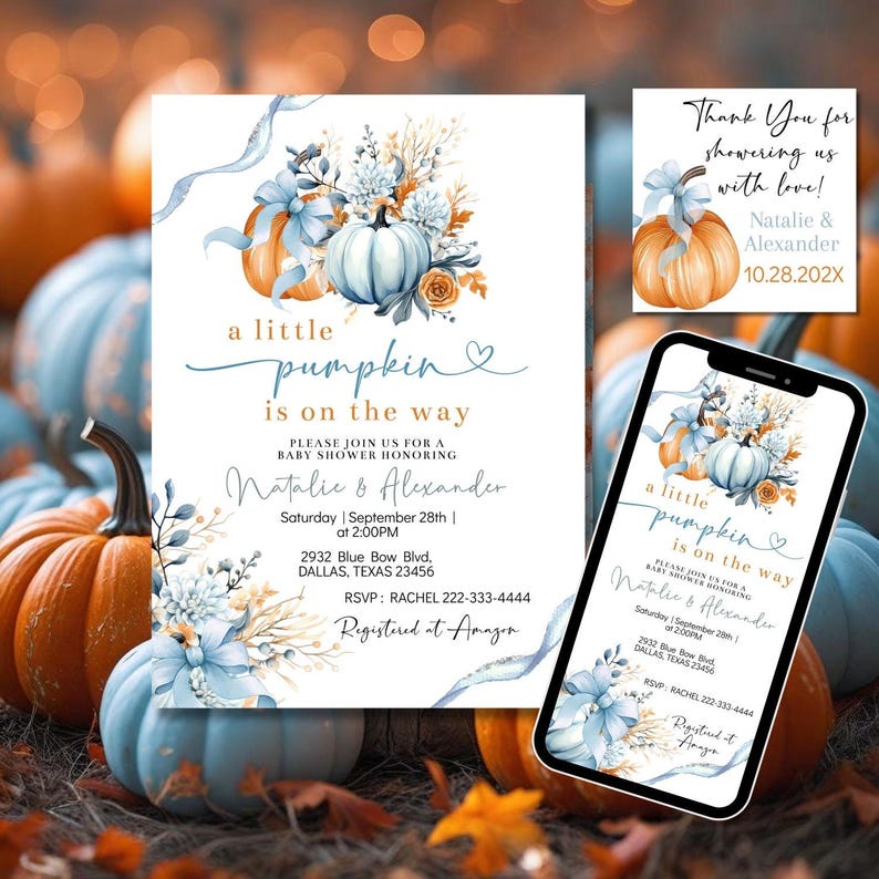 May include: Baby shower invitations with a pumpkin theme. The main invitation features a blue and orange pumpkin design with the text "a little pumpkin is on the way." A matching card and a phone display the same design.