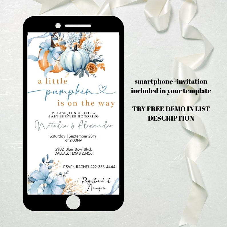 May include: A smartphone displaying a baby shower invitation. The invitation features watercolor pumpkins, floral accents, and the text "a little pumpkin is on the way." Details include the date, time, and RSVP information.