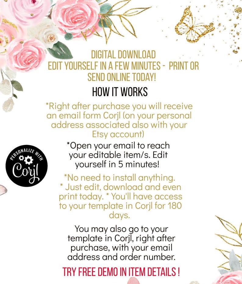 May include: Digital download graphic with floral and gold accents. Text includes "Edit Yourself in a Few Minutes" and "How It Works" instructions. The image also features a "Personalize with Corjl" logo and a call to "Try Free Demo in Item Details!"