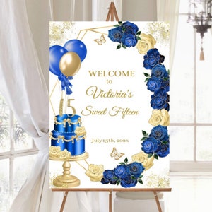 Cartello di benvenuto per ospiti di qualsiasi età, poster digitale Royal Blue Gold, segnaletica centrale Quinceañera Sweet 16 15 Boy Girl modello modificabile, download