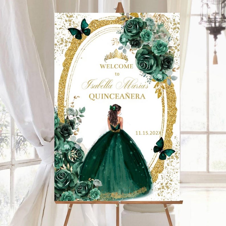 May include: Welcome to Isabella Maria's Quincea&ntilde;era sign with a gold glitter background, green floral design, and a silhouette of a girl in a green dress. The date 11.15.2023 is printed on the sign.