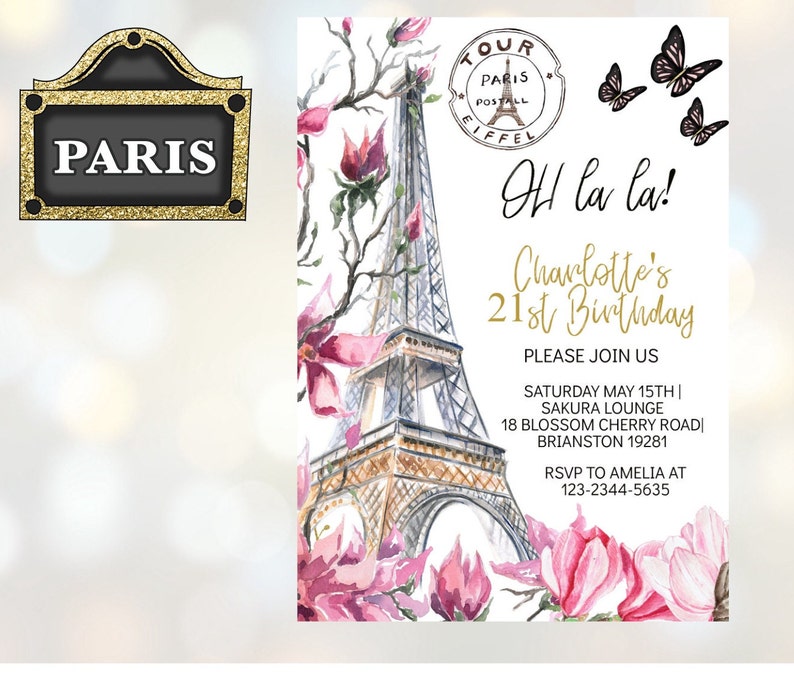 Pu&ograve; includere: Un invito in stile acquerello con la Torre Eiffel, fiori rosa e farfalle. Il testo recita "Oh la la! 21&deg; compleanno di Charlotte." Un cartello dorato dice "PARIS."