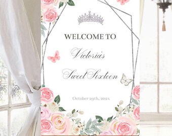Sweet 16 Welcome Sign, Pink Silver Floral Signage, Butterfly Crown Mis XV Años, Quinceañera Guest Poster Digital Editable Template, Download