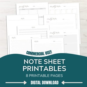 May include: Printable note sheet templates for planning. Includes yearly, monthly, and weekly note pages.  Commercial use allowed.  Digital download.