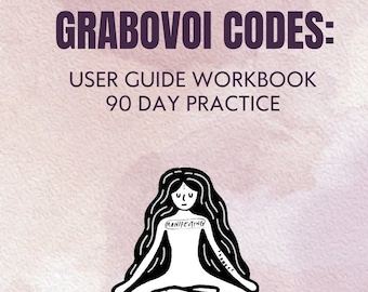 Libro de trabajo de la guía del usuario del código Grabovoi: práctica de 90 días
