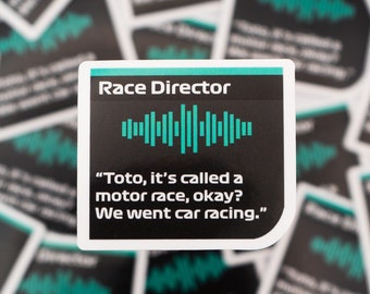 Pegatina impermeable con mensaje de radio de la FIA &quot;Toto, se llama carrera de coches&quot;