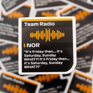 Lando Norris "It's Friday Then"   Radio Message  Waterproof Sticker