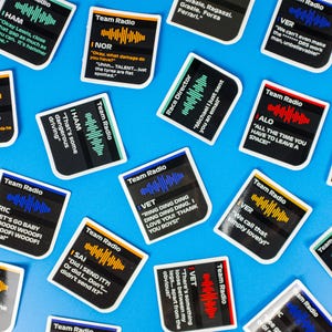 May include: A collection of square stickers featuring Formula 1 team radio transcripts. Each sticker displays a coloured sound wave graphic, the text Team Radio, a driver identifier, and a famous quote from race communications on a black background.