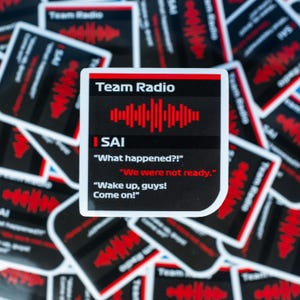 Carlos Sainz &quot;Wake up guys!&quot; Ferrari   Radio Message  Waterproof Sticker