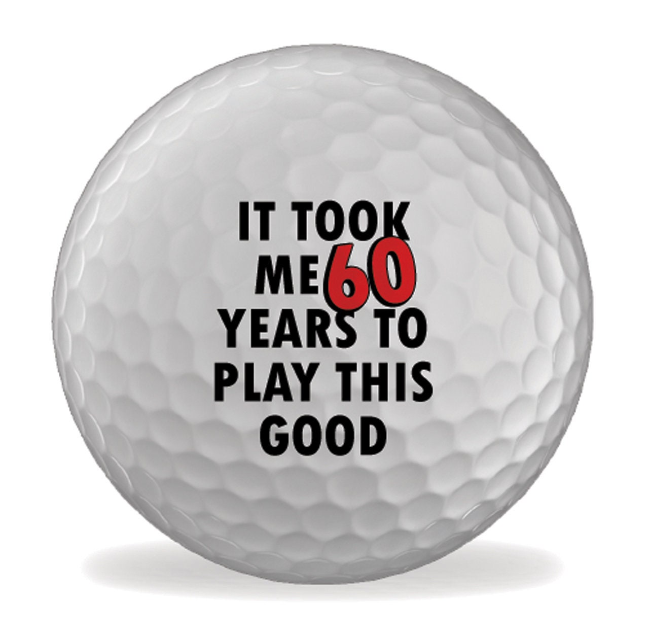 60th Birthday It Took Me This Long Printed Golf Balls Fun Etsy