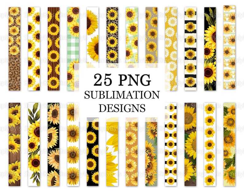 May include: 25 PNG sublimation designs featuring various sunflower patterns. The designs include sunflowers on a wood background, sunflowers on a white background with black stripes, sunflowers on a white background with green and white gingham, sunflowers on a white background with yellow stripes, sunflowers on a white background with black and white stripes, sunflowers on a white background with brown leopard print, sunflowers on a white background with yellow and brown stripes, and sunflowers on a white background with yellow and brown polka dots.