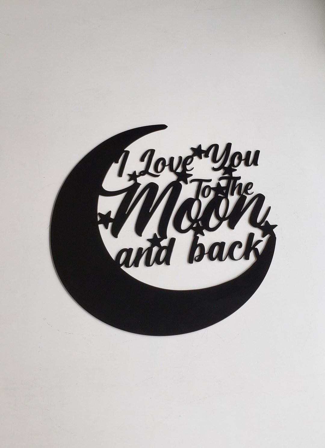 I Love You to the Moon and Back ~ Black Metal Art Home Decor ~ Love ...