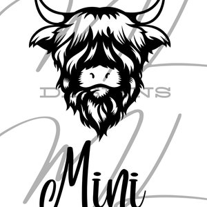 May include: Black and white silhouette of a Highland cow head with the word "Mini Designs" below.