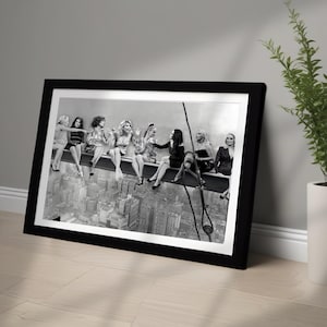 The Real Housewives of Beverly Hills atop a skyscraper - Print
