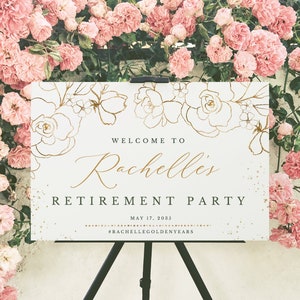 Roses & Gold Retirement Party Welcome Sign, Printable Greenery, Faux Gold Foil, Party Decorations, DIGITAL FILE ONLY, Diy, Template