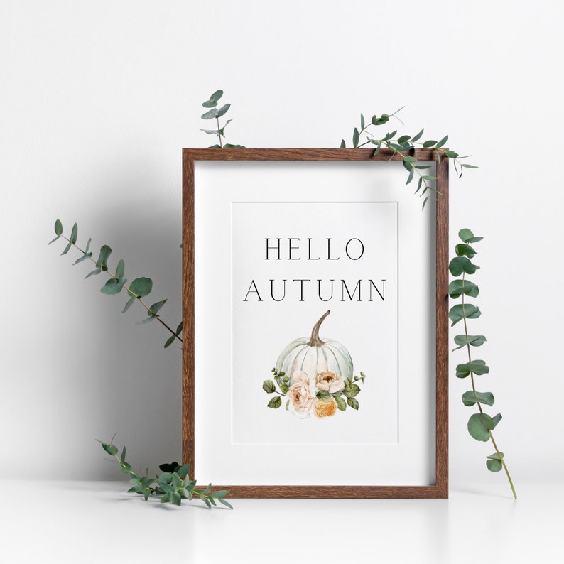 Hello Autumn Autumn Decor Autumn Prints Hello Autumn Print Fall Decor Pumpkin Print image 2