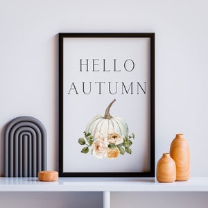 Hello Autumn Autumn Decor Autumn Prints Hello Autumn Print Fall Decor Pumpkin Print image 1