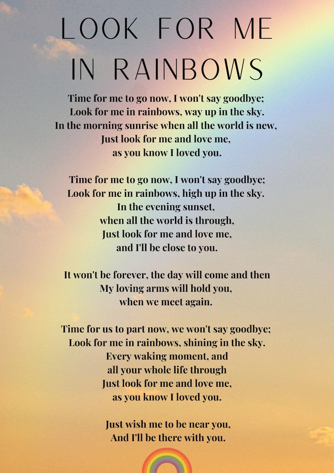 Look For Me In Rainbows Funeral Poem Memorial Gift Loved Etsy Look For Me In Rainbows Funeral Poem Memorial Gift Loved Etsy