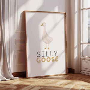 Silly Goose Print: Quirky Home Decor, Funny Wall Art