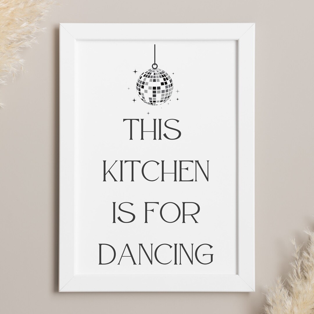 kitchen wall art set of 6 fun foodie prints this... Quirky Kitchen Print: This Kitchen is for Dancing, Fun Wall Art - Etsy