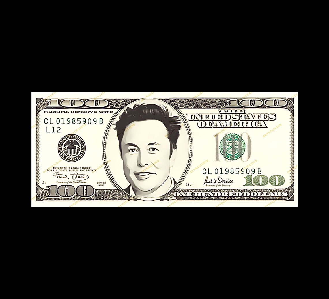 Elon Musk Money PNG Graphic Elon on Hundred Dollar Bill | Etsy