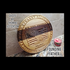 Military gift, Patriotic Plaque, Retirement gift, Thomas Jefferson, Military Family Gift, Veteran Gift, Memorial Day Gift, Military Plaque