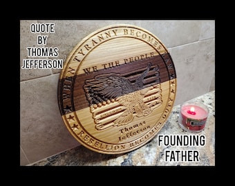 Thomas Jefferson Quote Plaque: Handcrafted Military Veteran Gift
