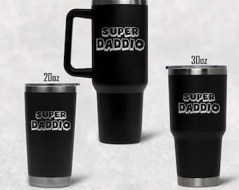Super Daddio Tumbler, Engraved Tumbler, 20, 30 or 40 oz Tumbler, Dad Tumbler, Super Mario Tumbler, Fathers Day Tumbler