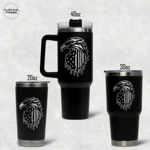Eagle Tumbler, Engraved Tumbler, 20, 30 or 40 oz Tumbler, American Flag, Patriotic Tumbler