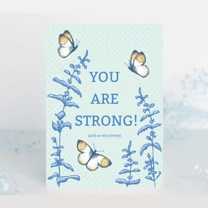 Tarjeta de mariposa "Eres fuerte": ánimo y afirmación (12,7 x 18,8 cm)