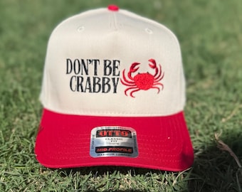 DON’T BE CRABBY Trucker Hat/ Otto Hats/ Adjustable
