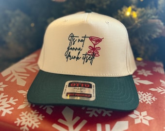 It’s not gonna drink itself trucker hat/ adjustable backing/ festive fun/ women’s gifts
