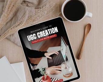 Instant Download e-book Becoming a Content Creator - A Beginner's Guide to UGC, User Generated Content Creation, Where to Start UGC