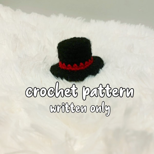 Tiny Top Hat Crochet Pattern PDF File