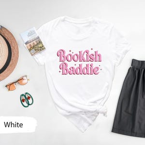 Bookish Baddies Shirt, Bookish TShirt, Buch Liebhaber Shirt, Buch Club Shirt, Buch Club Geschenke, Buch Liebhaber Geschenk, Bücherwurm Shirt, Buch T-Shirt Bild 7