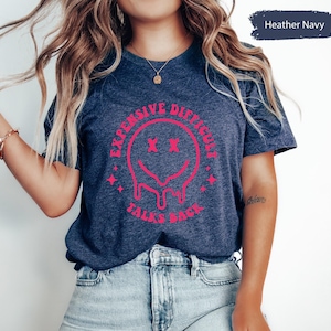 Expensive Difficult And Talks Back Shirt, Funny Shirt, Funny Saying Shirt, Funny Sarcastic Wife Shirt, Sarcastic Shirt, Sassy Shirt