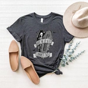 Wake Me Up When Summer Ends Shirt, Halloween Shirt, Funny Halloween Shirt, Summerween Shirt, Skeleton Tee, Halloween Apparel