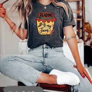 Reading Is My Jam Shirt, Reading Shirt, Reading Gift, Librarian Shirt, Librarian Gift, Bookish Shirt, Book Lover Shirt, Book Lover Gift