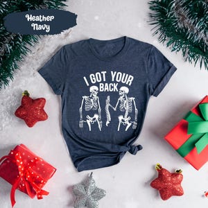Funny Halloween Skeleton Shirt, I Got Your Back Skeleton Shirt, Funny Sarcastic Shirt, Skeleton T-hirt, Halloween Skeleton Shirt