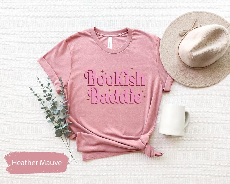 Bookish Baddies Shirt, Bookish TShirt, Buch Liebhaber Shirt, Buch Club Shirt, Buch Club Geschenke, Buch Liebhaber Geschenk, Bücherwurm Shirt, Buch T-Shirt Bild 4