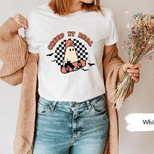 Ghost Shirt, Funny Ghost Shirt, Creep It Real Shirt, Halloween Shirt, Halloween Gift, Spooky Season Shirt, Spooky Shirt, Spooky Vibes Shirt