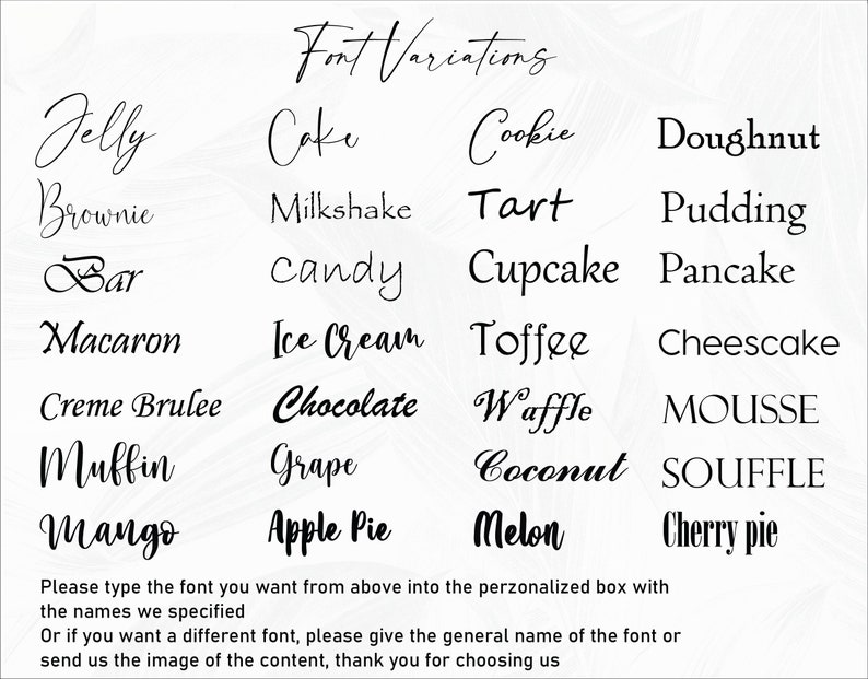 May include: A white background displays a list of font variations with dessert names in black script. The text includes "Jelly," "Cake," "Cookie," and "Doughnut." Below the list is a message about font selection.