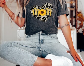 Mom Shirt, Mom Shirts, Mom Tee, Mom Gift, Mom Gifts, Leopard Mom Shirt, Sunflower Mom Tee, Mom Birthday Gift, Gift For Mom, Mom To Be Shirt