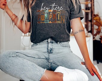 Pumpkin Shirt, Pumpkin Fall Shirt, Pumpkin Season Shirt, Pumpkin Spice Shirt, Hey There Pumpkin Shirt, Fall Shirt, Fall TShirt, Fall Gift