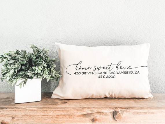 Home Address Pillow Sweet Home Pillow New Home Gift Personalized Pillow Custom Pillow Cover Customize Pillow Housewarming Home Gift Etsy