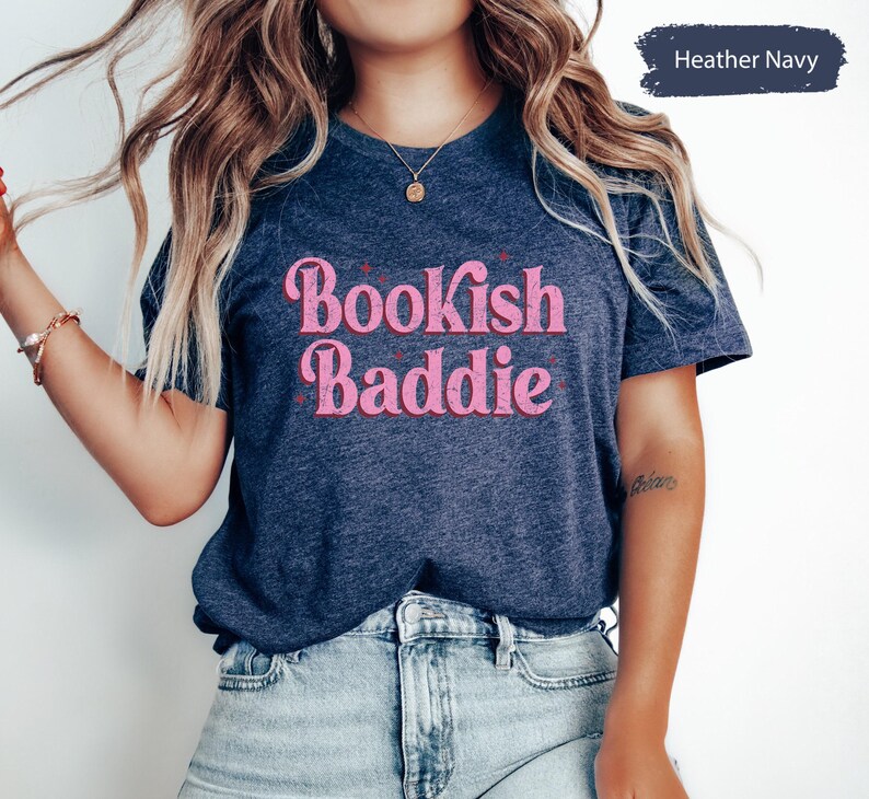 Bookish Baddies Shirt, Bookish TShirt, Buch Liebhaber Shirt, Buch Club Shirt, Buch Club Geschenke, Buch Liebhaber Geschenk, Bücherwurm Shirt, Buch T-Shirt Bild 2