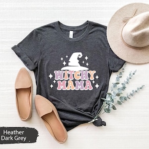 Witchy Mama Shirt, Witch Mama Shirt, Witchy Mom Shirt, Witch Mom Shirt, Witches Shirt, Witchy TShirt, Halloween TShirt, Gift For Halloween